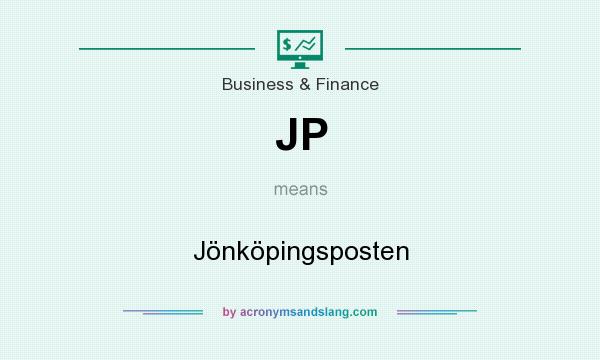 What does JP mean? It stands for Jönköpingsposten