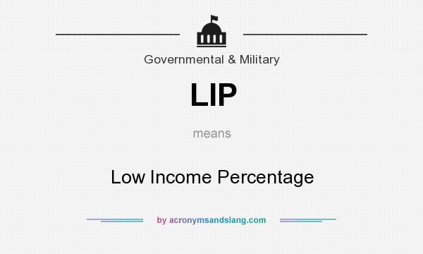 What does LIP mean? It stands for Low Income Percentage