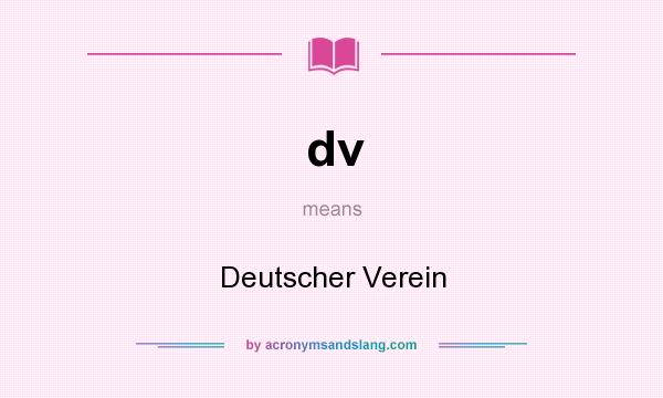 What does dv mean? It stands for Deutscher Verein