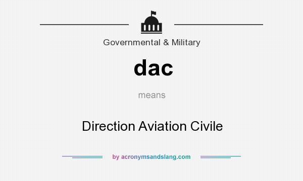 What does dac mean? It stands for Direction Aviation Civile