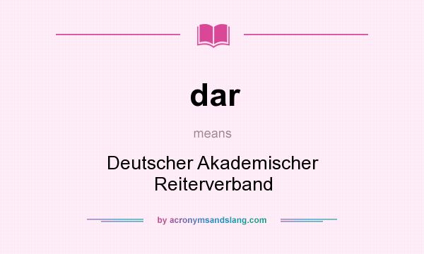 What does dar mean? It stands for Deutscher Akademischer Reiterverband