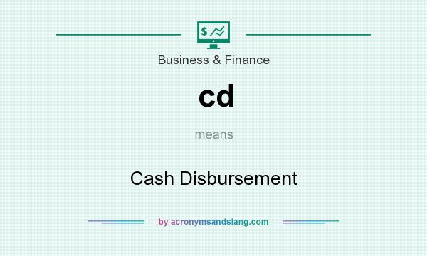 What does cd mean? It stands for Cash Disbursement