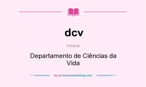 What does dcv mean? It stands for Departamento de Ciências da Vida
