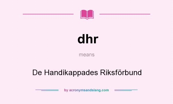 What does dhr mean? It stands for De Handikappades Riksförbund
