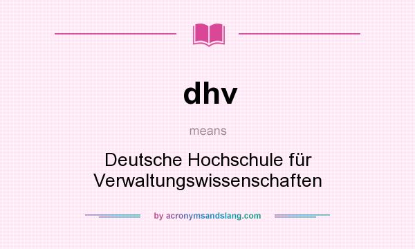 What does dhv mean? It stands for Deutsche Hochschule für Verwaltungswissenschaften