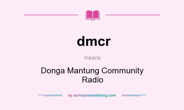 What does dmcr mean? It stands for Donga Mantung Community Radio