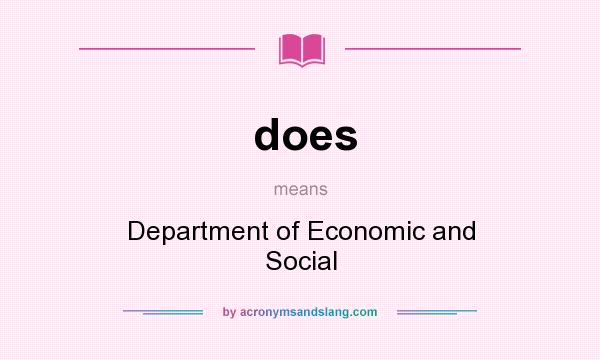 What does does mean? It stands for Department of Economic and Social