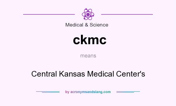 What does ckmc mean? It stands for Central Kansas Medical Center`s