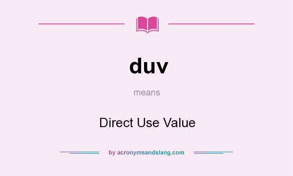 What does duv mean? It stands for Direct Use Value