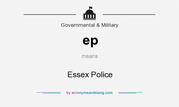 What does ep mean? It stands for Essex Police