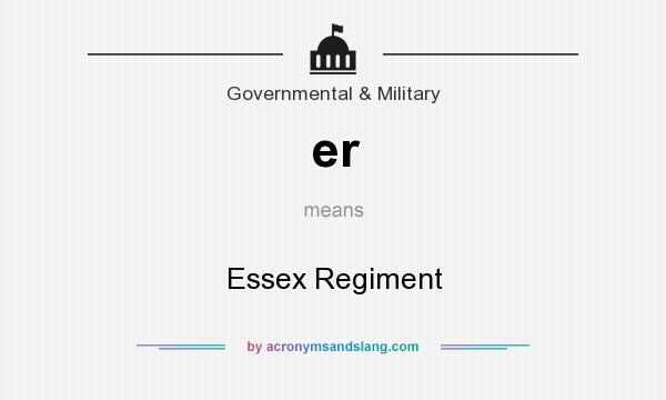What does er mean? It stands for Essex Regiment