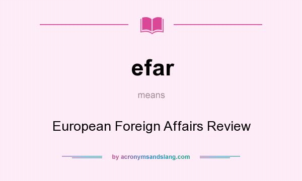 What does efar mean? It stands for European Foreign Affairs Review
