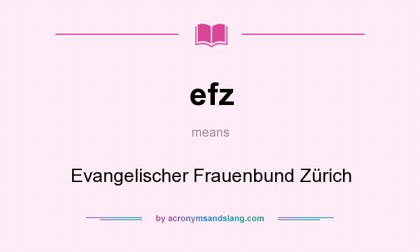 What does efz mean? It stands for Evangelischer Frauenbund Zürich