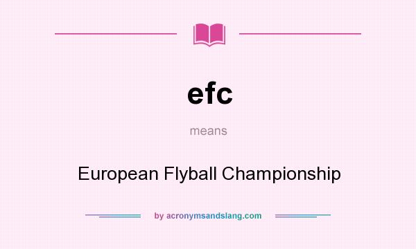 What does efc mean? It stands for European Flyball Championship