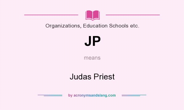 What does JP mean? It stands for Judas Priest