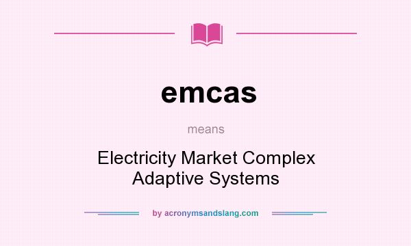 What does emcas mean? It stands for Electricity Market Complex Adaptive Systems