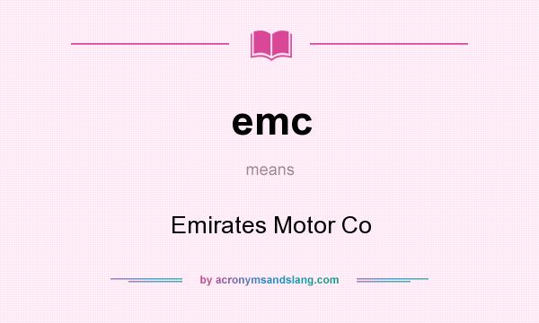 What does emc mean? It stands for Emirates Motor Co