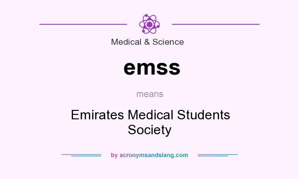 What does emss mean? It stands for Emirates Medical Students Society