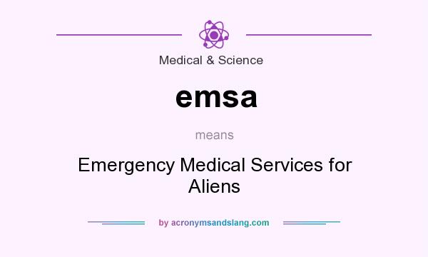 What does emsa mean? It stands for Emergency Medical Services for Aliens