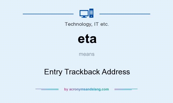What does eta mean? It stands for Entry Trackback Address