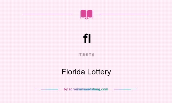 What does fl mean? It stands for Florida Lottery