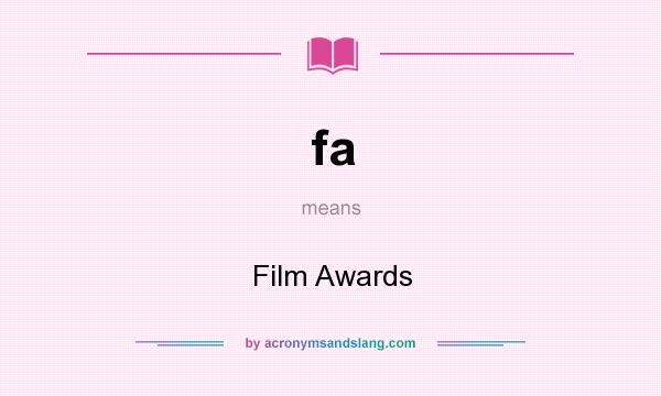 What does fa mean? It stands for Film Awards