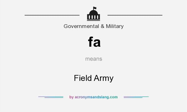 What does fa mean? It stands for Field Army