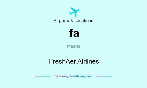 What does fa mean? It stands for FreshAer Airlines