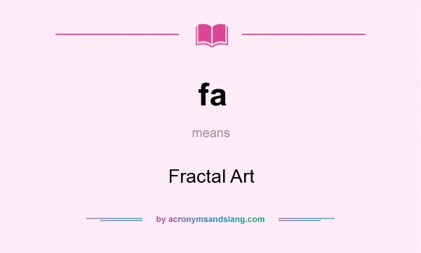 What does fa mean? It stands for Fractal Art