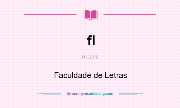 What does fl mean? It stands for Faculdade de Letras