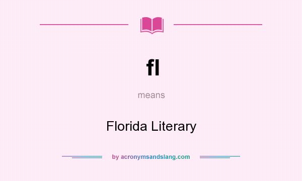 What does fl mean? It stands for Florida Literary