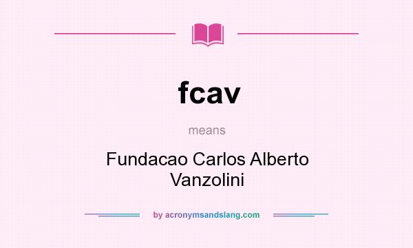 What does fcav mean? It stands for Fundacao Carlos Alberto Vanzolini