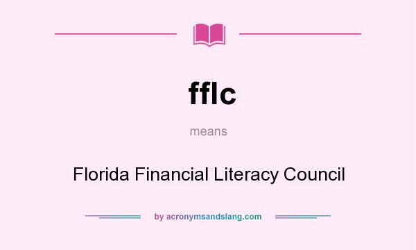 What does fflc mean? It stands for Florida Financial Literacy Council