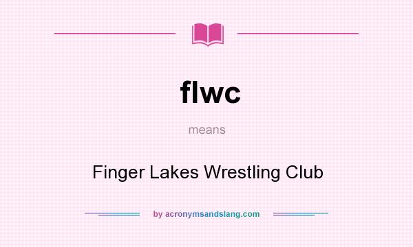 What does flwc mean? It stands for Finger Lakes Wrestling Club
