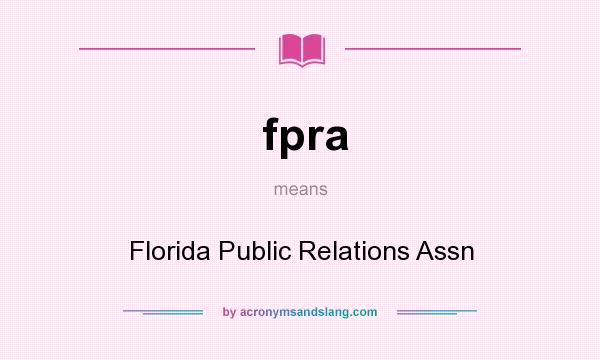 What does fpra mean? It stands for Florida Public Relations Assn