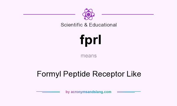 What does fprl mean? It stands for Formyl Peptide Receptor Like