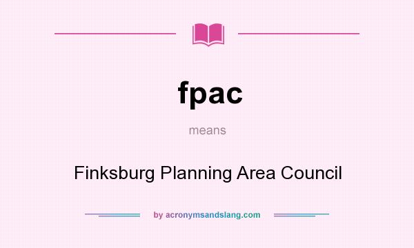 What does fpac mean? It stands for Finksburg Planning Area Council