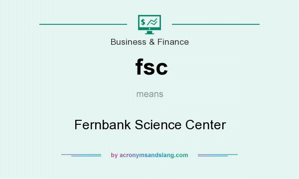 What does fsc mean? It stands for Fernbank Science Center