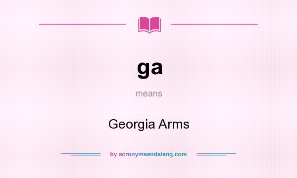 What does ga mean? It stands for Georgia Arms