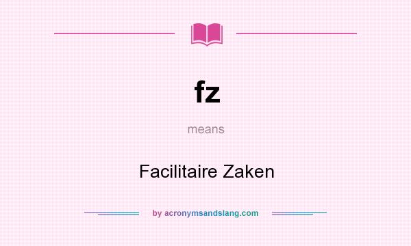 What does fz mean? It stands for Facilitaire Zaken