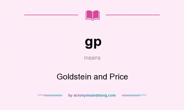 What does gp mean? It stands for Goldstein and Price