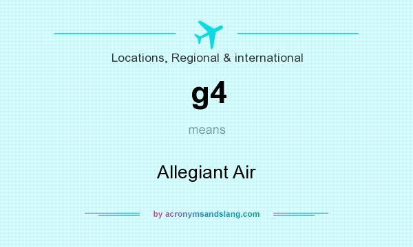 What does g4 mean? It stands for Allegiant Air