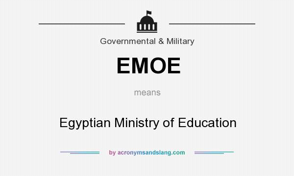 What does EMOE mean? It stands for Egyptian Ministry of Education