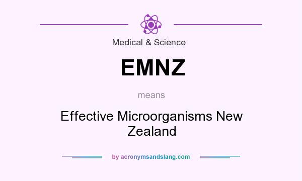 What does EMNZ mean? It stands for Effective Microorganisms New Zealand