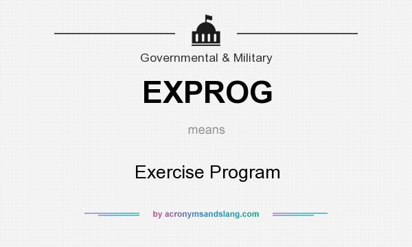 What does EXPROG mean? It stands for Exercise Program