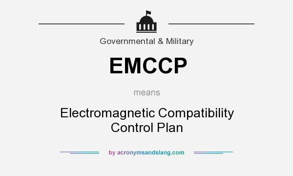 What does EMCCP mean? It stands for Electromagnetic Compatibility Control Plan