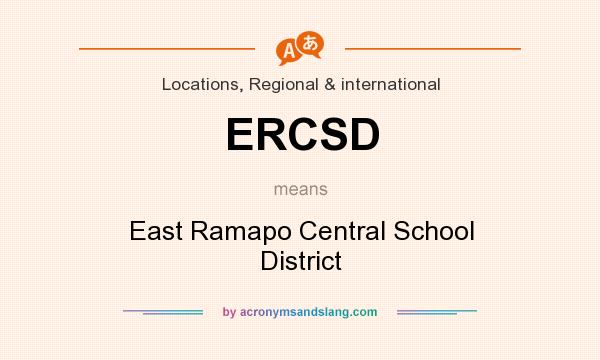 What does ERCSD mean? It stands for East Ramapo Central School District