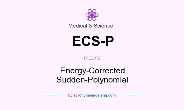 What does ECS-P mean? It stands for Energy-Corrected Sudden-Polynomial