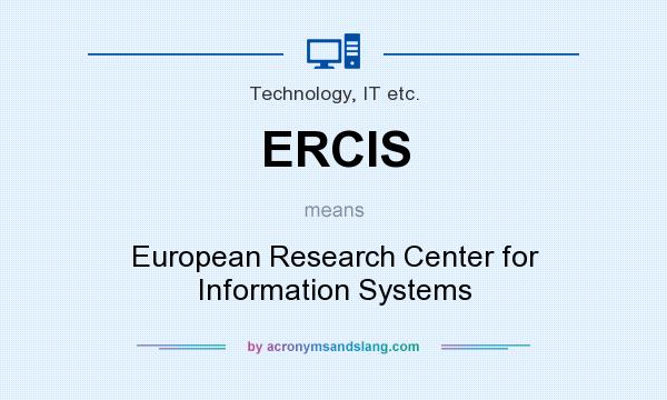 What does ERCIS mean? It stands for European Research Center for Information Systems