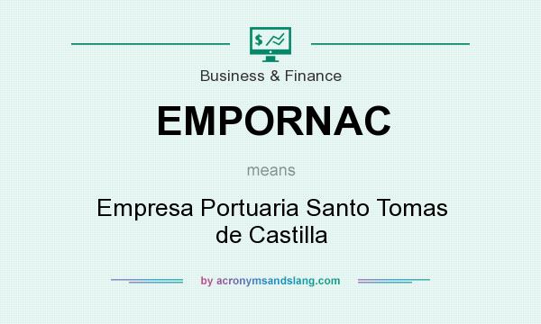 What does EMPORNAC mean? It stands for Empresa Portuaria Santo Tomas de Castilla